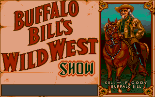 Large screenshot of Buffalo Bill's Wild West Show