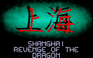 Large screenshot of Shanghai Revenge Of The Dragon