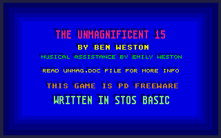 Large screenshot of Unmagnificent 15, The