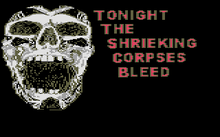 Thumbnail of other screenshot of Tonight the Shrieking Corpses Bleed