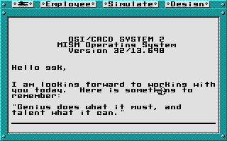 The scripting was the sort of thing that would bend the player mind and I'm sure was good for an upcoming developer in the late 80s...