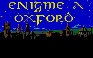 Large screenshot of Enigme a Oxford (nouvelle edition)