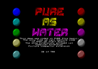 'Pure as Water', one of the many Atari ST demos made by a certain OB. I wonder who that is? ;-)